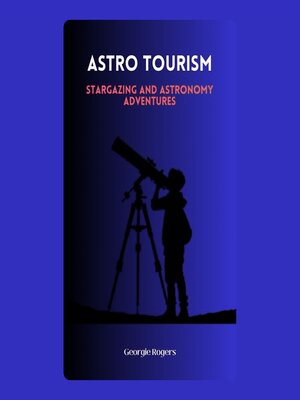 cover image of Astro Tourism